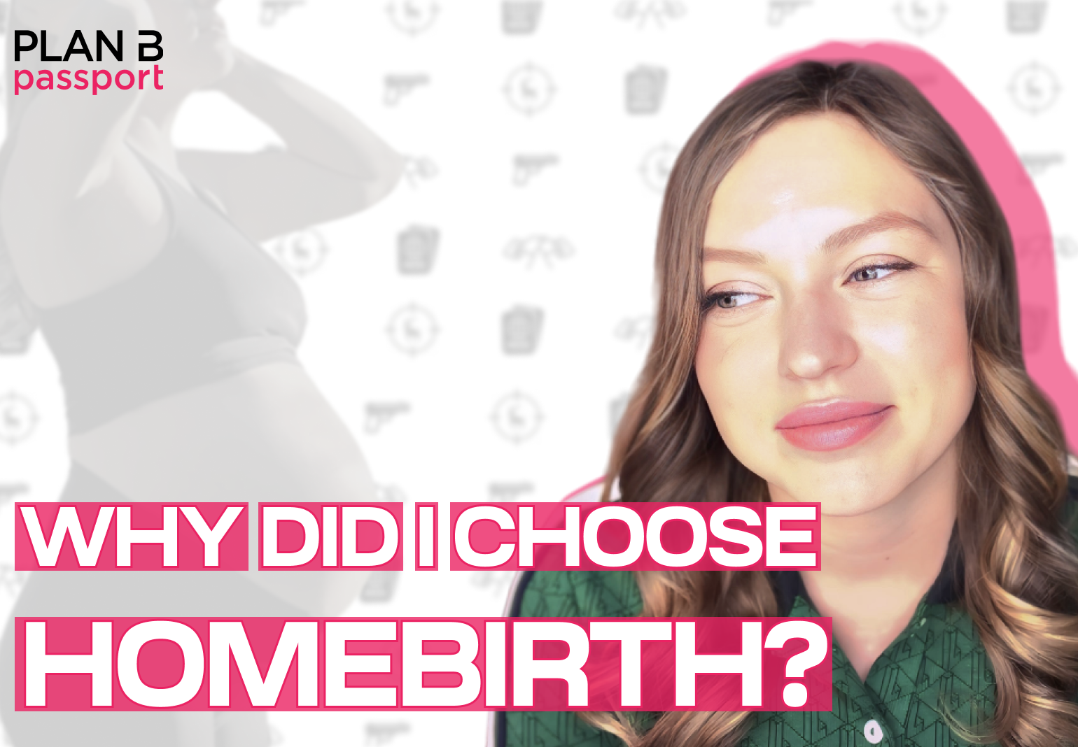 Why did I choose home birth